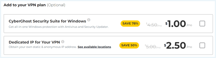 Optional add-ons you can add to your CyberGhost subscription.
